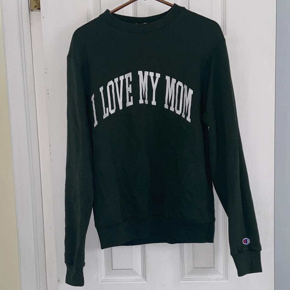 Champion x Eric Reeves I Love My Mom Pullover